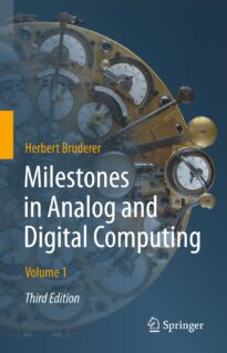 Milestones in Analog and Digital Computing, Volume 1