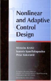 Nonlinear and Adaptive Control Design