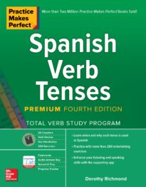 Practice Makes Perfect, Spanish Verb Tenses