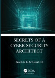 Secrets of A Cyber Security Architect