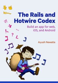 The Rails and Hotwire Codex