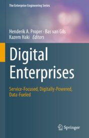 Digital Enterprises, Service-Focused, Digitally-Powered, Data-Fueled
