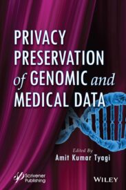 Privacy Preservation of Genomic and Medical Data