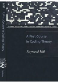 A First Course In Coding Theory