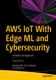 AWS IoT With Edge ML and Cybersecurity