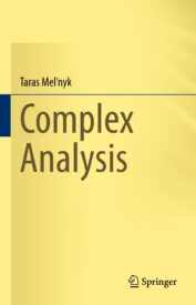 Complex Analysis by Taras Mel'nyk