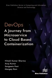 DevOps, A Journey from Microservice to Cloud Based Containerization