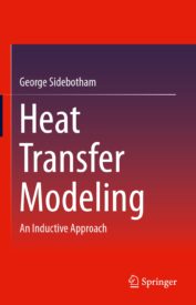 Heat Transfer Modeling, An Inductive Approach