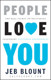 People Love You, the Real Secret to Delivering Legendary Customer Experiences