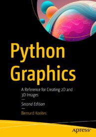 Python Graphics, A Reference for Creating 2D and 3D Images