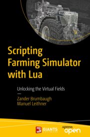 Scripting Farming Simulator with Lua
