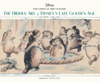 Disney, They Drew as They Pleased, Volume 3, The Hidden Art of Disney's Late Golden Age, The 1940s Part Two