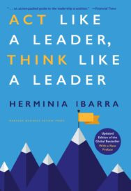 Act Like a Leader, Think Like a Leader
