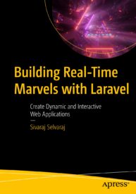 Building Real-Time Marvels with Laravel