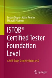 ISTQB Certified Tester Foundation Level, A Self-Study Guide Syllabus v4.0