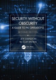 Security Without Obscurity, A Guide to PKI Operations