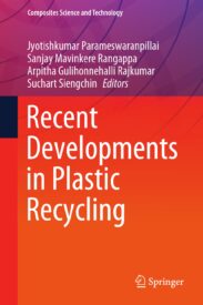 Recent Developments in Plastic Recycling