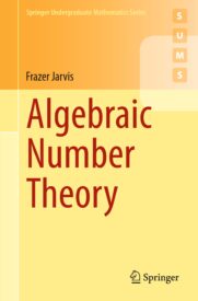 Algebraic Number Theory, Frazer Jarvis