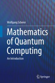 Mathematics of Quantum Computing