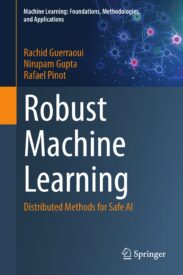 Robust Machine Learning