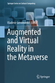 Augmented and Virtual Reality in the Metaverse