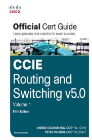 CCIE Routing and Switching v5.0 Official Cert Guide, Volume 1