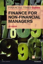 The Financial Times Guide to Finance for Non-Financial Managers