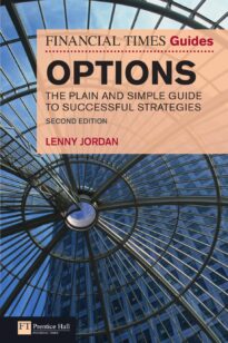 The Financial Times Guide to Options