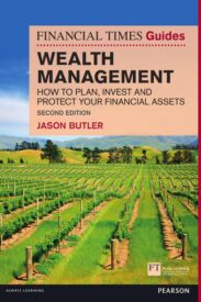 The Financial Times Guide to Wealth Management