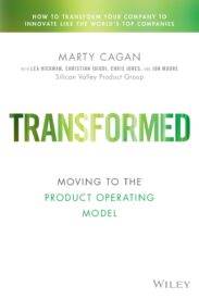 Transformed, Moving to the Product Operating Model