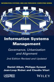 Information Systems Management, Governance, Urbanization and Alignment