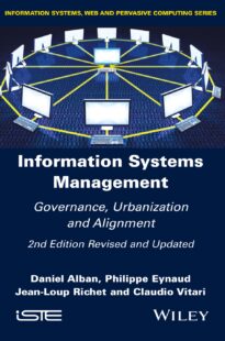 Information Systems Management, Governance, Urbanization and Alignment