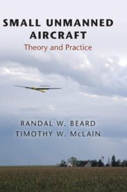 Small Unmanned Aircraft, Theory and Practice