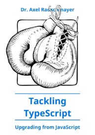 Tackling TypeScript