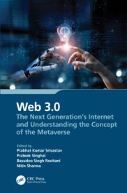 Web 3.0, The Next Generation's Internet and Understanding the Concept of the Metaverse