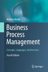 Business Process Management, Concepts, Languages, Architectures