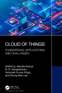 Cloud of Things, Foundations, Applications, and Challenges