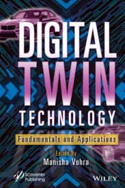 Digital Twin Technology, Fundamentals and Applications