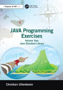 Java Programming Exercises, Volume Two, Java Standard Library