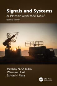 Signals and Systems, A Primer with MATLAB