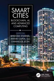 Smart Cities, Blockchain, AI, and Advanced Computing