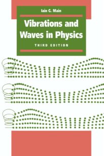Vibrations and Waves in Physics