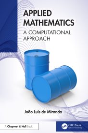 Applied Mathematics, A Computational Approach