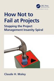 How Not to Fail at Projects