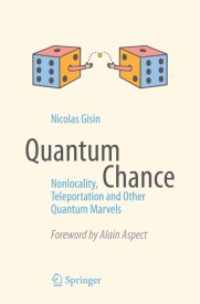 Quantum Chance, Nonlocality, Teleportation and Other Quantum Marvels