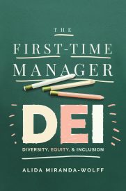 The First-Time Manager, DEI Diversity, Equity, and Inclusion