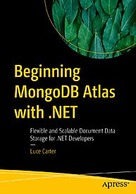 Beginning MongoDB Atlas with .NET