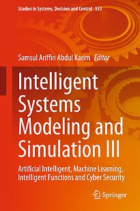 Intelligent Systems Modeling and Simulation III