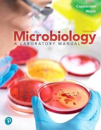 Microbiology, A Laboratory Manual