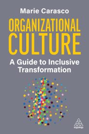 Organizational Culture, A Guide to Inclusive Transformation